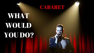 CABARET Summary and Analysis [upl. by Inod]