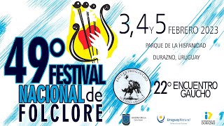 49 Festival Nacional de Folclore  Domingo 5 de febrero 2023 [upl. by Ayiram562]