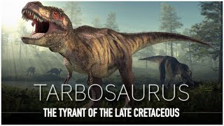 Tarbosaurus The Tyrant of the Late Cretaceous  Dinosaur Documentary [upl. by Neelear]