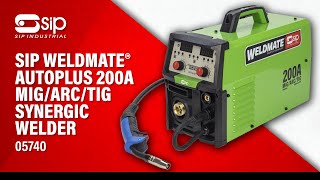 SIP  05740 WELDMATE® AUTOPLUS 200A MIGARCTIG Synergic Welder [upl. by Esorylime]