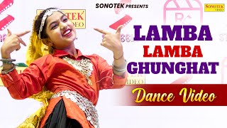 Lamba Lamba Ghunghat Dance Video Ajay Hooda  Kavita Joshi  New Haryanvi Dj Songs Haryanavi 2024 [upl. by Aneehsit]