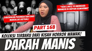 DARAH MANIS  KHW PART 168 [upl. by Ruy616]