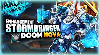 DOOM NOVA  Enhancement MBuild  Stormbringer   The War Within BETA [upl. by Coffin]