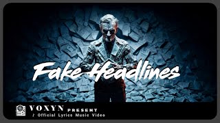 Vynapse  Fake Headlines Official Lyrics Video  🎤The Truth They Dont Want You To See [upl. by Santa776]