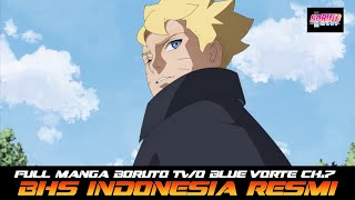 FULL MANGA BORUTO TWO BLUE VORTEX CHAPTER 7 TERJEMAHAN RESMI [upl. by Ahseuqal118]