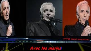 karaoké Charles AZNAVOUR  Emmenez moi [upl. by Anilrats]