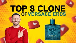 Top 8 Perfume Clones of Versace Eros  mynextscent [upl. by Lebama]