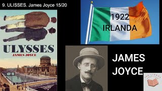 9 ULISSES James Joyce RESUMEN Y ANÁLISIS [upl. by Sutherland]