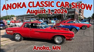 CLASSIC CAR SHOW  Anoka Classic Car show August 3 2024  muscle cars  street rods  hot rods [upl. by Teufert]