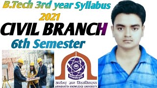 New Syllabus Of BTech 6th Semester  Civil Engineering  Aryabhatta Knowledge University  2021 [upl. by Odinevneib]