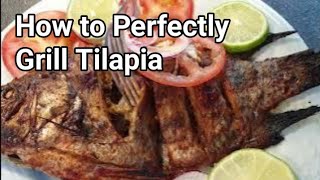 How to Perfectly Grill Tilapia  Oven Grilled Tilapia [upl. by Connor474]