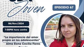 EPISODIO 067 SER JOVEN [upl. by Jeane]