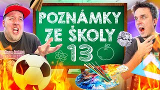 VAŠE NEJLEPŠÍ POZNÁMKY ZE ŠKOLY 13 AtiShow [upl. by Tecil325]