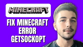 Fix Minecraft Error Getsockopt  Failed To Connect To The Server Connection Timed Out [upl. by Ydok734]