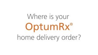 Where is my OptumRx home delivery order [upl. by Anikes34]