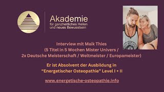 Interview mit Maik Thies zur Ausbildung quotEnergetische Osteopathie by Kalu Schreiber DOquot [upl. by Eerhs]