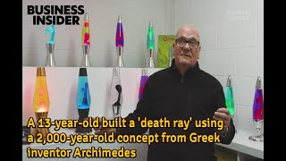 A 13yearold built a death ray using a 2000yearold concept from Greek inventor Archimedes [upl. by Eittol]