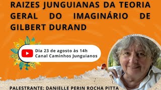 VII SEMINÃRIO CAMINHOS JUNGUIANOS  HISTÃ“RIAS QUE MERECEM E DEVEM SER CONTADAS  COM DANIELLE PERIN [upl. by Festa]