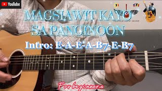 MAGSIAWIT SA PANGINOON  WITH LYRICS amp GUITAR CHORDS FOR BEGINNERS [upl. by Notgnirrab]