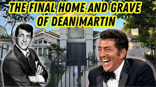 The Final Home of Dean Martin Where he Died and his Grave [upl. by Cosmo]