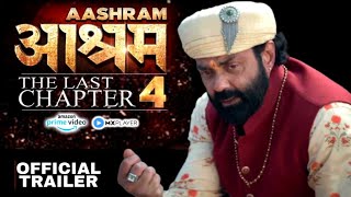 Aashram The Last Chapter  Season 4  Bobby Deol  Esha Gupta  Prakash Jha  Mx Player Aashram 4 [upl. by Nader430]