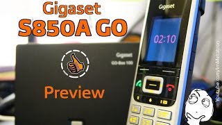 Gigaset S850A GO  Preview  DECT и IP телефония 2 в 1 [upl. by Japeth838]