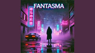 Fantasma Ultraslowed [upl. by Atinrahc]