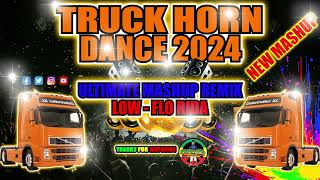 Truck Horn Dance Basuri Mashup Remix Flo Rida  Low Mashup Remix 2024 Nonstop Mashup Remix [upl. by Enelime]