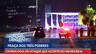 Veja a cronologia do ataque que aconteceu na Praça dos Três Poderes  Brasil Urgente  14112024 [upl. by Mihsah111]