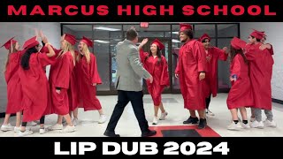 Marcus High School Lip Dub 2024 [upl. by Arita727]