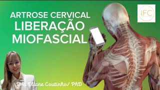 ARTROSE CERVICALFAÇA Liberação MIOFACIAL ASSIM [upl. by Trixie]