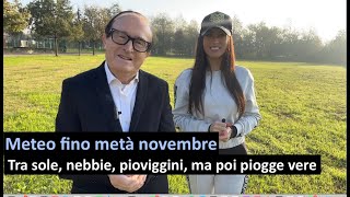 Meteo fino 15 novembre Una fase puramente autunnale [upl. by Adnaram]