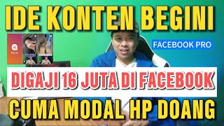 GAJI FACEBOOK PRO 16 JUTA DENGAN KONTEN SEPERTI INI‼️CUMA MODAL HP amp KOMENTAR DOANG☑️ [upl. by Solakcin]