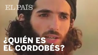 El Cordobés el primer portavoz español del ISIS  España [upl. by Polito742]