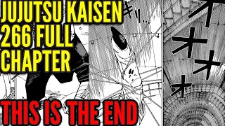 THIS IS THE END  Jujutsu Kaisen 266 Full Chapter Review [upl. by Naujtna]