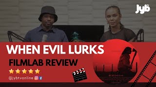 When Evil Lurks  Ezequiel Rodriguez Emilio Vodanovich Filmlab Review [upl. by Schluter439]