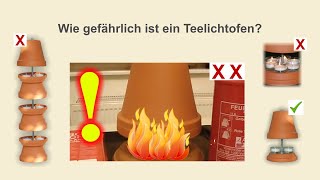 Teelichtofen FAQ  Wie gefährlich ist ein Teelichtofen [upl. by Themis110]