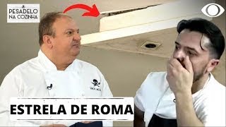 PESADELO NA COZINHA ESTRELA DE ROMA  TEMPORADA 3  EP 03 [upl. by Orianna]