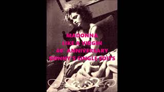 Madonn  Like A Virgin  40° Anniversary Donnys Single Edit [upl. by Mindi]