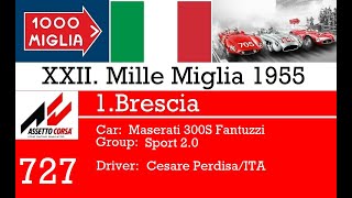 Mille Miglia 55  Stage 1Brescia f  Maserati 300s  onboard [upl. by Ijan178]