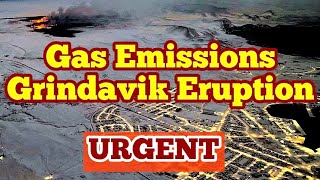 Gas Emissions And Next Grindavik Eruption Iceland Fagradalsfjall Sundhnúka Volcano Magma Sulfur [upl. by Elodea]