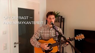 Oft gefragt – Annenmaykantereit Live Akustik Cover [upl. by Nils]