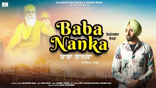 Baba Nanka II Rajinder Nagi ll King Beat ll Latest Punjabi Song 2024 [upl. by Reade]