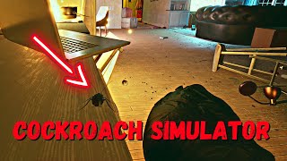 Cockroach Simulator Is INSANE [upl. by Auqeenwahs]