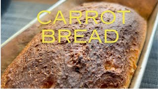 Amazing Carrot Bread Recipe [upl. by Kcirdet]