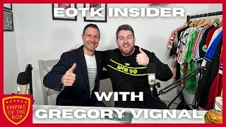 EOTK Insider Closeup with Gregory Vignal on Eriksson and Liverpool Legends Xabi Alonso amp more [upl. by Annie]