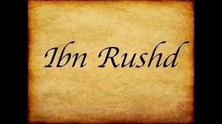 Ibn Rushd [upl. by Nileuqay]