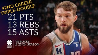 Domantas Sabonis 21 pts 13 rebs 15 asts vs Bucks 2324 season [upl. by Ettenyl]