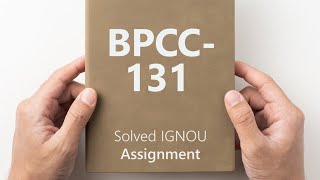 BPCC131 solved assignment 202425  BPCC131 solved assignment 2025  BPCC131 assignment [upl. by Lombardy443]