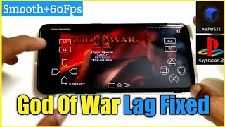 AetherSX2 best settings for god of war lag fix  Aether SX2 PS2 EMULATOR Smooth settings [upl. by Odlamur]